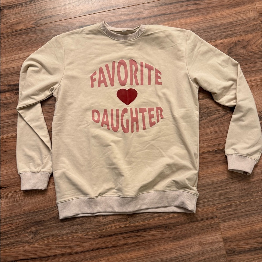 Cream 'Favorite Daughter' Sweatshirt